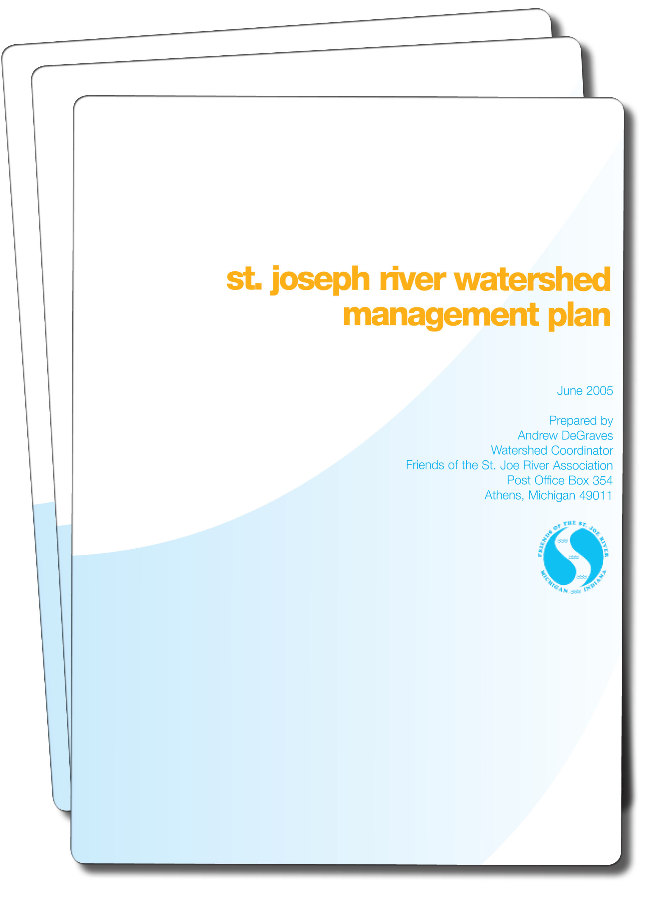 Download a PDF copy of the St. Joseph River WMP (11 MB)